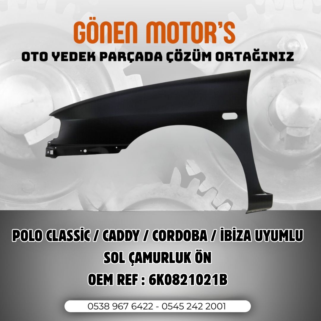 110 - 6K0 821 021 B Polo Classic Sol Çamurluk | Ön Sol Çamurluk